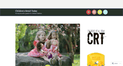 Desktop Screenshot of childrensretailtoday.com